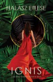 Magánkiadás Halász Emese: Ignis - könyv