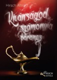 Magánkiadás Hirsch Attila: Kívánságod számomra parancs - könyv