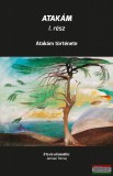 Magánkiadás Jamasi Tomaj - Atakám - I. rész - Atakám története