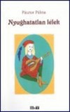 Magánkiadás Pásztor Pálma: Nyughatatlan lélek - könyv