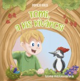 Magánkiadás Penczi Rita: Tomi, a kis kíváncsi - könyv