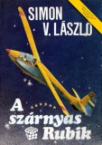 Magánkiadás Simon V. László: A szárnyas Rubik - könyv