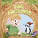 Magánkiadás Tomi, a kis kíváncsi