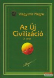 Magánkiadás Vlagyimir Megre - Az Új Civilizáció - 8/2. - Oroszország Zengő Cédrusai 9.