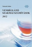 Magánkiadás Voleszák Zoltán: Vendéglátó szakmai számítások 2013 - könyv