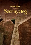 Magistra Könyvkiadó Kft. Frank Tallis: Szörnyeteg - könyv