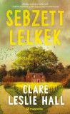 Magnólia Clare Leslie Hall: Sebzett lelkek - könyv