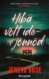 Magnólia Jeneva Rose: Hiba volt idejönnöd - könyv