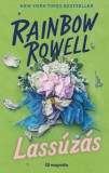 Magnólia Rainbow Rowell: Lassúzás - könyv