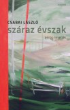 Magvető Csabai László: Száraz évszak - könyv