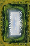 Magvető Jon McGregor: A 13-as tározó - könyv
