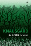 Magvető Karl Ove Knausgard: Az öröklét farkasai - könyv