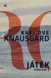 Magvető Karl Ove Knausgard: Játék - Harcom 3. - könyv