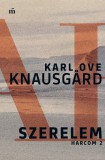 Magvető Karl Ove Knausgard: Szerelem - Harcom 2. - könyv