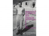 Magvető Kiadó Bertók László - Priusz - Tények és tanúk