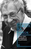 Magvető Kiadó Elszakadás és visszafordulás