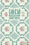 Magvető Kiadó Grecsó Krisztián - Apám üzent