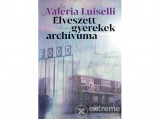 Magvető Kiadó Luiselli, Valeria - Elveszett gyerekek archívuma