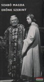 Magvető Kiadó Szabó Magda - Erőnk szerint