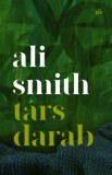 Magvető Könyvkiadó Ali Smith: Társdarab - könyv