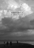 Magvető Könyvkiadó Bartis Attila: A szigeteken - könyv