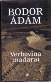 Magvető Könyvkiadó Bodor Ádám: Verhovina madarai - könyv