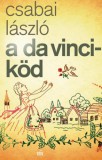 Magvető Könyvkiadó Csabai László: A Da Vinci-köd - könyv