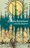 Magvető Könyvkiadó Durastanti, Claudia: Ismerős idegenek - könyv