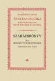 Magvető Könyvkiadó Parti Nagy Lajos, Beczkóyné Kner Piroska: Árnyékporocska + Szakácskönyv - könyv
