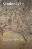 Magvető Könyvkiadó Sándor Iván: Tiltott terület - könyv