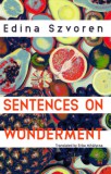 Magvető Könyvkiadó Szvoren Edina: Sentences on Wonderment - könyv