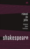 Magvető Könyvkiadó William Shakespeare: Rómeó és Júlia - Nádasdy Ádám fordítása - könyv