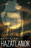 Magvető Kováts Judit: Hazátlanok - könyv