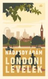 Magvető Nádasdy Ádám: Londoni levelek - könyv
