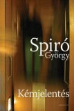 Magvető Spiró György: Kémjelentés - könyv