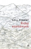 Magvető Szijj Ferenc: Ritka események - könyv