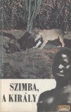 Magvető Szimba, a király