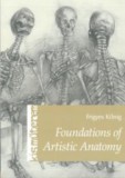 Magyar Képzőművészeti Egyetem Kőnig Frigyes: Foundations of Artistic Anatomy - könyv