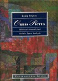 Magyar Képzőművészeti Egyetem Kőnig Frigyes: Orbis Pictus - Művészeti téranalízisek - könyv