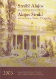 Magyar Képzőművészeti Egyetem Nagy Ildikó, B. Majkó Katalin: Stróbl Alajos és a szobrász mesteriskola - könyv
