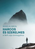 Magyar Kurír Anselm Grün: Harcos és szerelmes - könyv