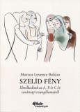 Magyar Kurír Martos Leventebalázs: Szelíd fény - könyv