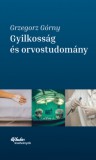 Magyar Kurír - Új Ember kiadványok Grzegorz Górny: Gyilkosság és orvostudomány - könyv