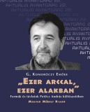 Magyar Múhely Alapítvány Komoróczy Emőke: "Ezer arccal, ezer alakban" - könyv