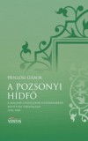 Magyar Napló Kiadó Hollósi Gábor: A pozsonyi hídfő - könyv
