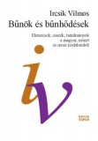 Magyar Napló Kiadó Ircsik Vilmos: Bűnök és bűnhődések - könyv