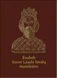 Magyar Napló Kiadó Kovács Klára: Énekek Szent László király tiszteletére - könyv