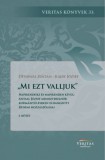 Magyar Napló Kiadó Mi ezt valljuk - könyv