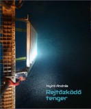Magyar Napló Kiadó Nyírő András: Rejtőzködő tenger - könyv