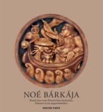 Magyar Napló Kiadó Péntek Imre: Noé bárkája - könyv